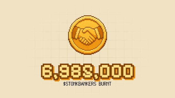 A pixel-art golden coin displaying two clasped hands sits above the bold number "6,983,000" with the label "$STONKBANKERS BURNT" below it. The image visually celebrates the milestone mentioned in the post, showing the token's burn count has surged from 1.4M to nearly 7M as the "vault doesn't stop."