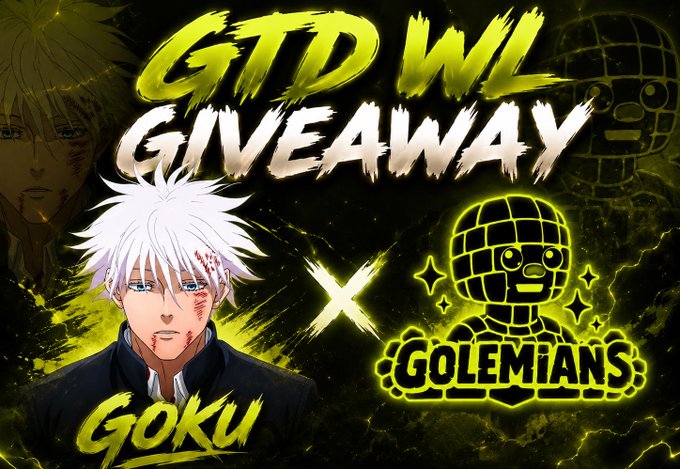 A promotional graphic for a 'GTD WL GIVEAWAY' featuring the anime character Goku from Jujutsu Kaisen on the left and a 'GOLEMIANS' character on the right, separated by an 'X'.