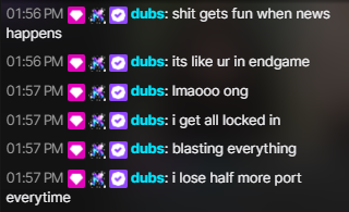 A chat log with several messages from "dubs" discussing a game, including texts like "its like ur in endgame," "lmaooo omg," "i get all locked in," "blasting everything," and "i lose half more port everytime," suggesting an animated and competitive gaming session that aligns with the post's teasing introduction of "Project dubs."