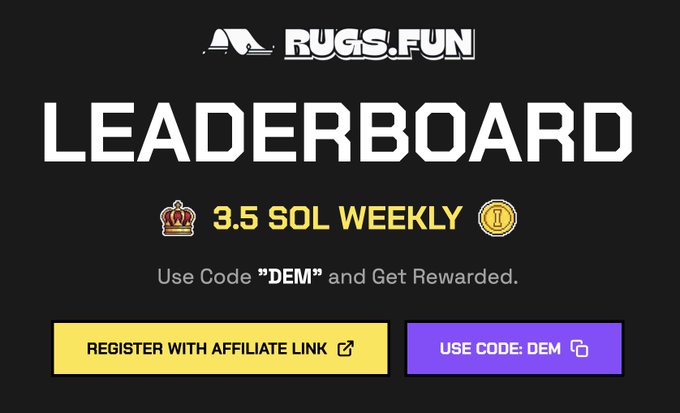 A promotional graphic for Rugs.fun's "LEADERBOARD" weekly wager competition, offering a 3.5 SOL prize pool and instructing users to use affiliate code "DEM" via two call-to-action buttons. The image visually supports the post's message about joining the highroller giveaway before the 24-hour deadline ends.