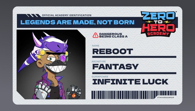 An 'Official Academy Identification' card from 'Zero to Hero Academy' showing a character named Reboot with the archetype Fantasy and superpower Infinite Luck.