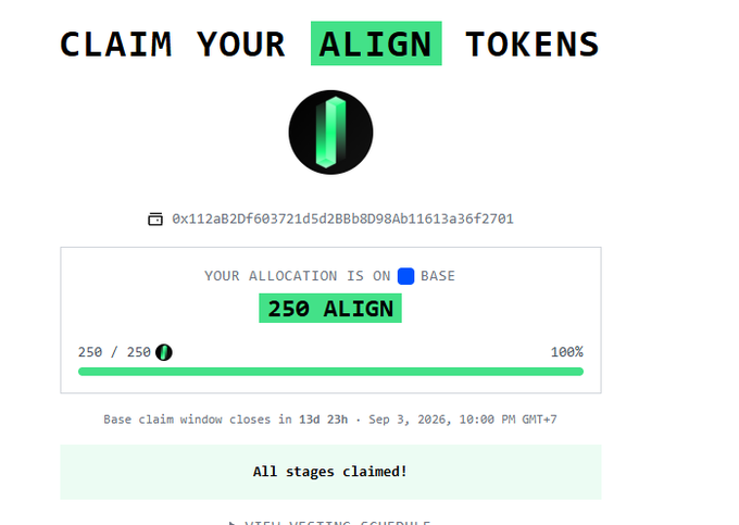 A 'CLAIM YOUR ALIGN TOKENS' webpage showing a wallet address (0x112aB2Df603721d5d28Bb8bD98Ab11613a36f27D1), a 250/250 allocation (250 ALIGN) on BASE network showing 100% claimed, with a note that 'All stages claimed!'