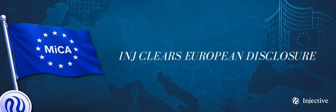 A banner featuring the European Union flag with "MiCA" written on it, alongside the text "INJ CLEARS EUROPEAN DISCLOSURE" and the Injective logo, set against a blue background with a faint map of Europe. The image visually represents Injective's (INJ) MiCA white paper being officially registered with ESMA, marking its regulatory clearance across European markets.