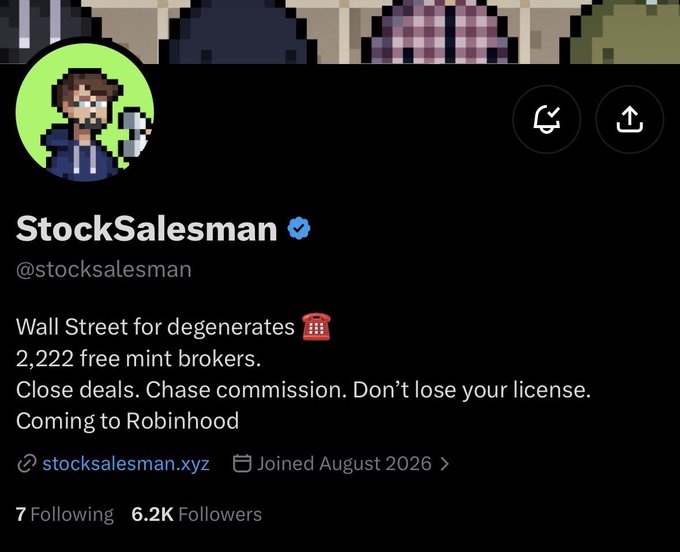 Twitter/X profile page for 'StockSalesman' (@stocksalesman) describing itself as 'Wall Street for degenerates' with 2,222 free mint brokers, coming to Robinhood.