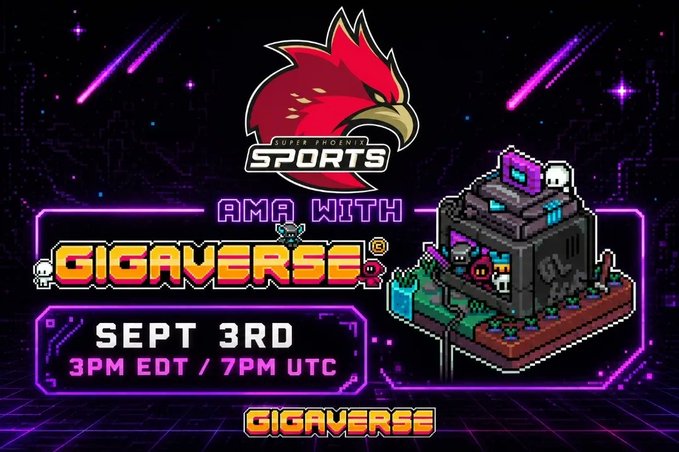 A promotional graphic for a 'SUPER PHOENIX SPORTS' AMA with 'GIGAVERSE' scheduled for 'SEPT 3RD 3PM EDT / 7PM UTC', featuring a pixel-art tower scene with characters.