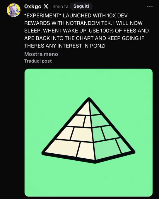 A social media post from '0xkgc' on X (Twitter) announcing an experiment launched with 10X DEV REWARDS, calling it a PONZI, accompanied by a green pyramid graphic.