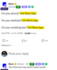 A screenshot of a Base (with OP, 248, 15 badges) X post asking "On your phone? Use Base App / On your desktop? Use Base App / On your wedding day? Use Base App," dated 8:42 PM Jul 11, 2026 with 9,086 views, 34 reposts, 11 replies, and 48 likes, reflecting the post's celebration of 1,000+ days on Base and the ecosystem's growth from early adopter to millions of users.