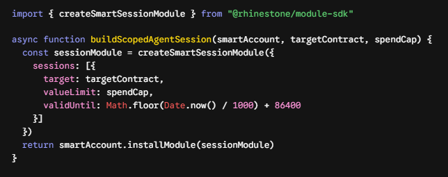A code snippet showing a TypeScript function `buildScopedAgentSession` that uses `createSmartSessionModule` from '@rhinestone/module-sdk' to create a session with a value limit and a 24-hour validity.