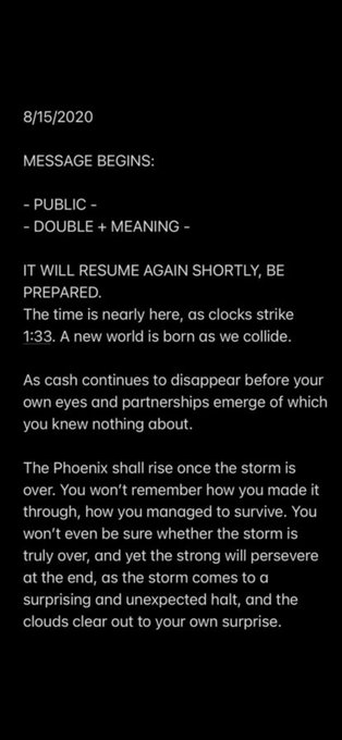 The image shows a timestamped message dated 8/15/2020 with cryptic text warning that "it will resume again shortly" and referencing "1:33" as a significant time. The post's caption "Everything fits together" suggests the message, with its references to disappearing cash, emerging partnerships, and a phoenix rising after a storm, is believed to be part of a larger connected narrative or puzzle.