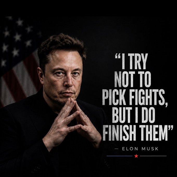 A man poses thoughtfully with his fingers pressed together against a dark background featuring an American flag, alongside the quote "I try not to pick fights, but I do finish them" attributed to Elon Musk.