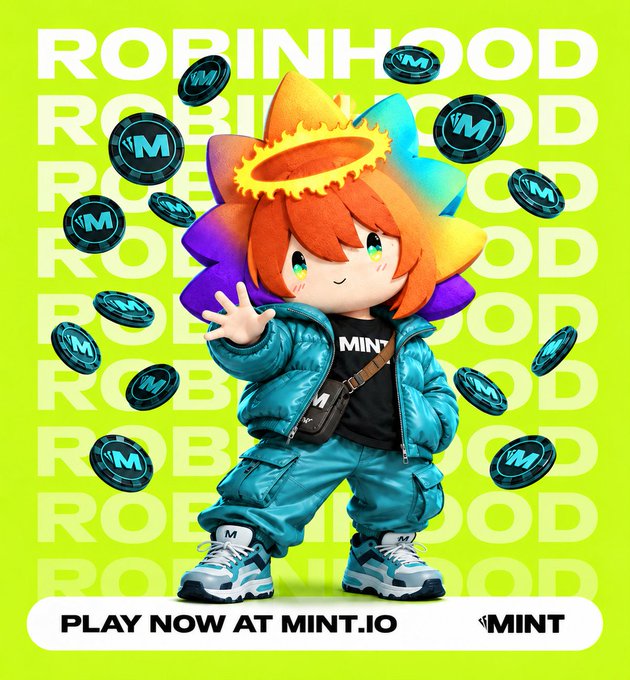 A vibrant ad features a colorful chibi character in a teal "MINT" tracksuit surrounded by M-branded coins against a neon green background repeating "ROBINHOOD," with text saying "PLAY NOW AT MINT.IO".