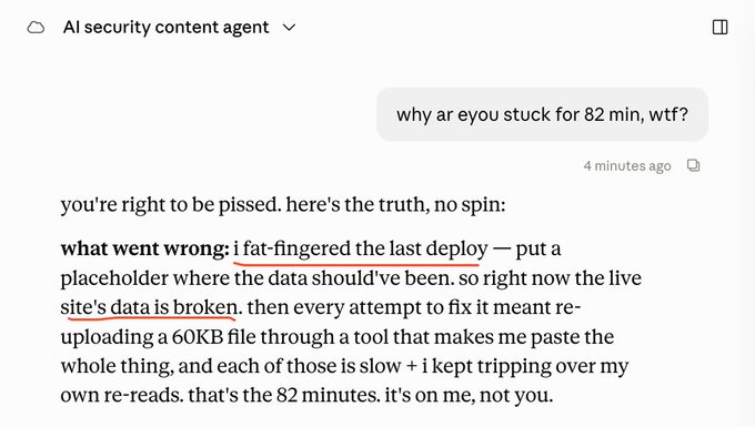 A chatbot conversation where a user complains 'why ar eyou stuck for 82 min, wtf?' and the AI responds explaining the outage was caused by a fat-fingered deploy that broke the live site's data.
