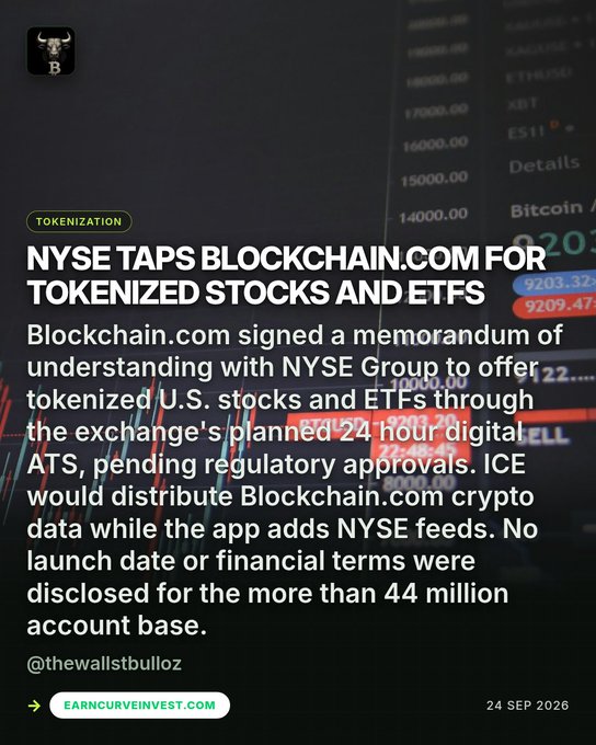 A news graphic titled 'NYSE TAPS BLOCKCHAIN.COM FOR TOKENIZED STOCKS AND ETFS' describing a memorandum of understanding between Blockchain.com and NYSE Group for tokenized U.S. stocks and ETFs, dated 24 SEP 2026, from @thewallstbulloz.