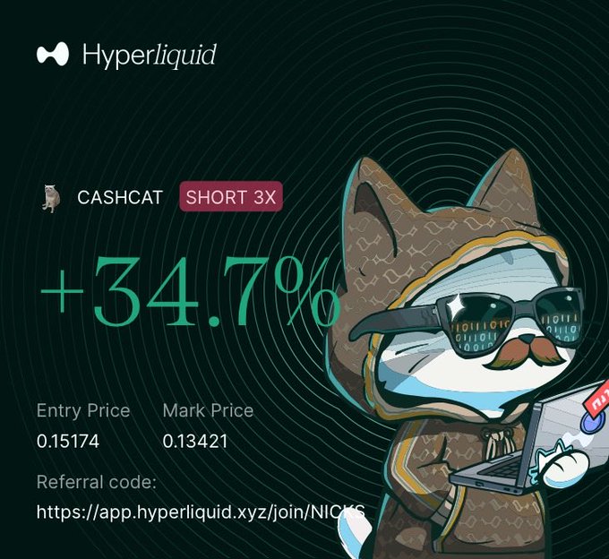 A promotional graphic for Hyperliquid showing a +34.7% return on a "CASHCAT SHORT 3X" position with an entry price of 0.15174 and mark price of 0.13421, featuring a cartoon cat mascot in a hoodie and sunglasses, and a referral link.