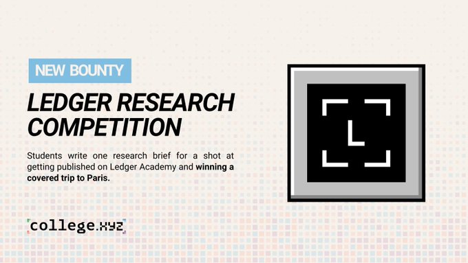 A promotional graphic for a "NEW BOUNTY LEDGER RESEARCH COMPETITION" by college.xyz, offering students a chance to get published and win a trip to Paris.