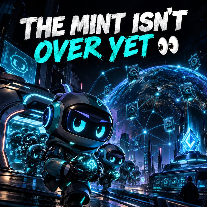 A futuristic poster shows small rounded robots in a neon-lit city beneath a glowing digital globe. Large text reads “THE MINT ISN’T OVER YET,” followed by two eyes.