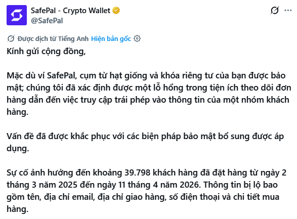 A SafePal Crypto Wallet announcement in Vietnamese notifying the community of a security breach in their order tracking feature that exposed data (names, emails, addresses, phone numbers, purchase details) of approximately 39,798 customers between March 2, 2025 and April 11, 2026.