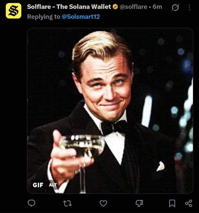 A tweet from 'Solflare - The Solana Wallet @solflare' replying to '@Solsmart12' features a meme of Leonardo DiCaprio in a tuxedo raising a champagne glass, with a 'GIF ALT' tag.