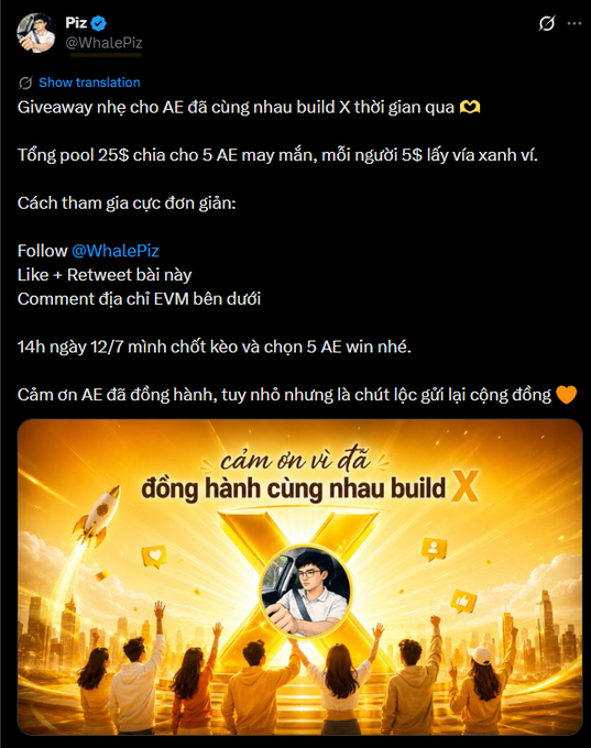 Piz (@WhalePiz) announces a giveaway of a $25 pool split among 5 winners, requiring followers to like, retweet, and comment with their EVM address by 2 PM on 7/12, thanking the community for building X together. The accompanying image features a celebratory illustration with a golden X logo, thanking supporters for joining the journey to build X, aligning with the post's community gratitude and giveaway announcement.