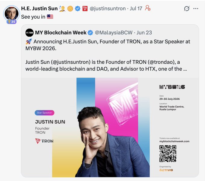 A tweet from Justin Sun (@justinsuntron) sharing a MY Blockchain Week announcement that he will be a Star Speaker at MYBW 2026, scheduled for July 29-30, 2026, at the World Trade Centre in Kuala Lumpur, alongside promotional graphics for the event.