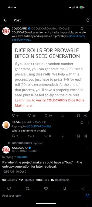 A X/Twitter screenshot showing COLDCARD's post about using dice rolls for provable Bitcoin seed generation as a method to verify entropy and reproduce wallets, with @blk014 replying about a "retirement attack" and a repost by @JOSE RODRIGUEZ discussing a possible "bug" in the entropy generation for later retrieval—directly contextualizing how a pre-planned entropy flaw could be exploited despite the company's transparent verification methods.