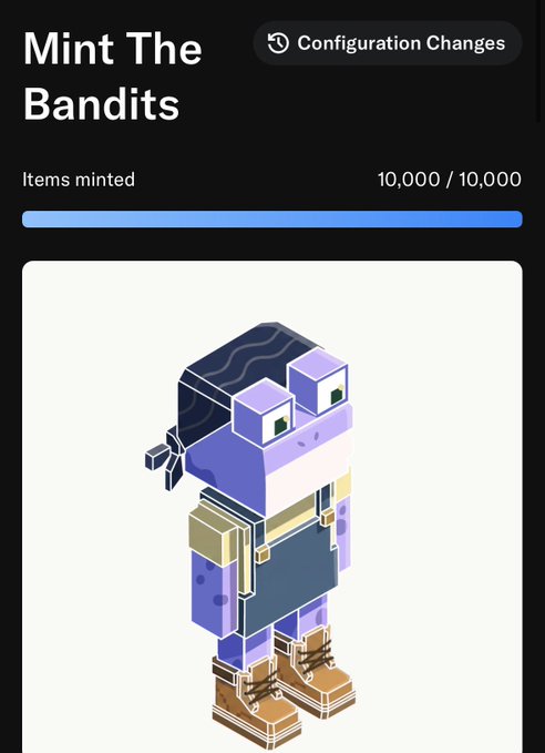 A “Mint The Bandits” page shows “10,000 / 10,000” items minted, featuring a pixel-art masked bandit NFT. This confirms that the 10,000-piece The Bandits collection has sold out, reportedly raising $90,000.