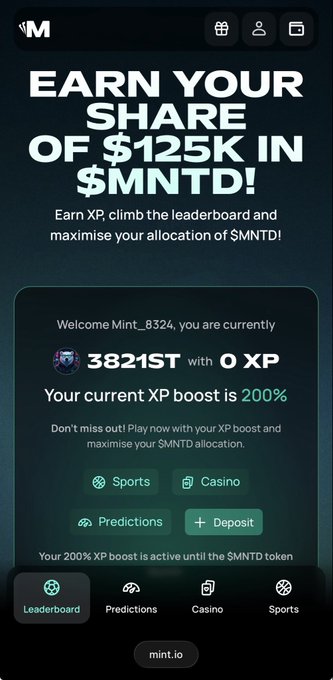 A promotional screen for the mint.io platform announcing 'EARN YOUR SHARE OF $125K IN $MNTD!', showing user Mint_8324 ranked 3821st with 0 XP and an active 200% XP boost, with tabs for Sports, Casino, Predictions, and Deposit.