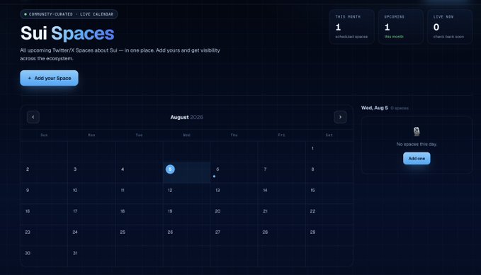 A screenshot of a website titled "Sui Spaces" displaying a community-curated calendar for August 2026, with options to "Add your Space".