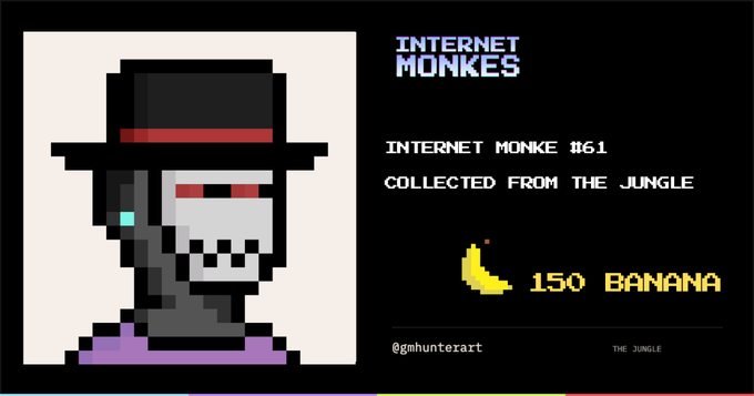 A pixel-art skeleton character wearing a black top hat with a red band and a purple garment appears alongside the text "INTERNET MONKES," "INTERNET MONKE #61 COLLECTED FROM THE JUNGLE," and a reward of "150 BANANA," credited to "@gmhunterart" and "THE JUNGLE" — visually representing the first MONKES collected from the Vault during Season One's reward experience.