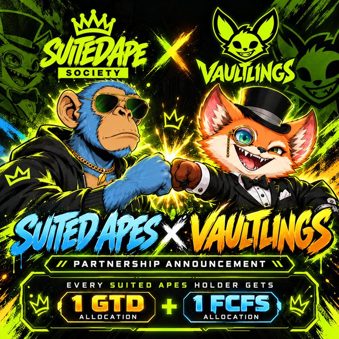 A vibrant neon promotional graphic announcing a partnership between "Suited Ape Society" and "Vaultlings," featuring a blue suited ape fist-bumping a monocled fox in a top hat, with text reading "SUITED APES × VAULTLINGS PARTNERSHIP ANNOUNCEMENT — Every Suited Apes Holder Gets 1 GTD Allocation + 1 FCFS Allocation," visually celebrating the collaboration highlighted in the post welcoming holders as "upper management."