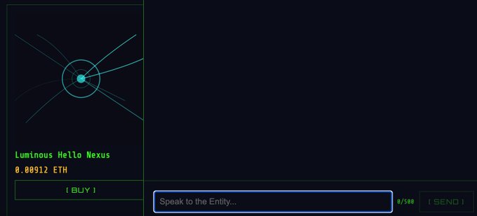 A dark-themed digital interface displaying 'Luminous Hello Nexus' for sale at 0.00912 ETH with a 'BUY' button, alongside a text input field prompting 'Speak to the Entity...'.