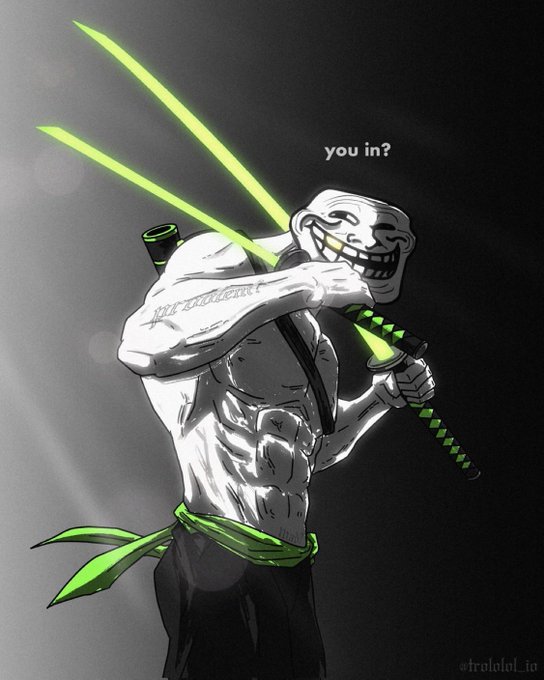 Trollface meme illustration showing a muscular figure wielding dual green glowing katanas with a green sash, captioned 'you in?' and signed '@trololol_to'.