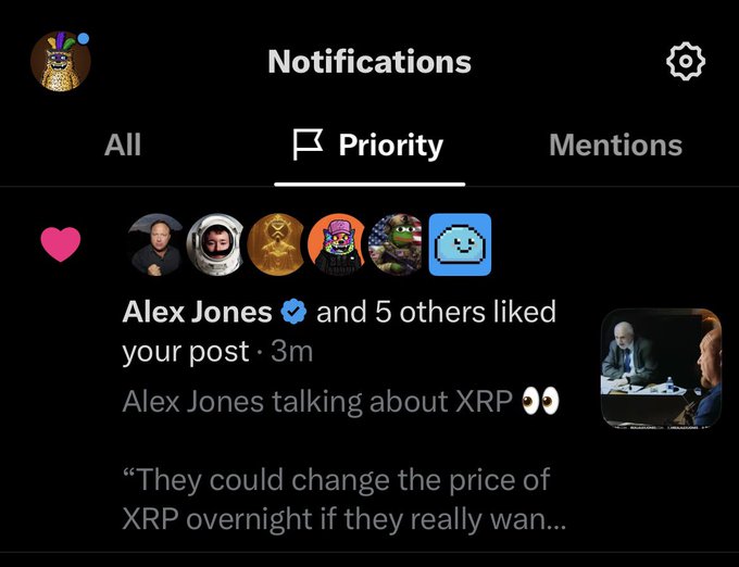 A Twitter/X Notifications screen showing the "Priority" tab displays that Alex Jones and 5 others liked the user's post 3 minutes ago, with the post content reading "Alex Jones talking about XRP 👀 'They could change the price of XRP overnight if they really wan…'" accompanied by a thumbnail image of Alex Jones, illustrating the XRP community post celebrating engagement and ongoing momentum within the XRP Army.