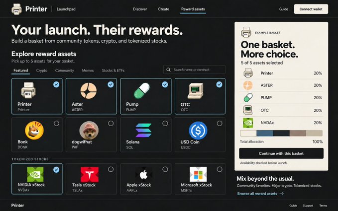 Screenshot of a website called 'Printer' with the tagline 'Your launch. Their rewards.', showing a basket selection interface featuring community tokens like Printer, ASTER, PUMP, OTC, BONK, and tokenized stocks including NVDA xStock, TSLA xStock, and Apple xStock.