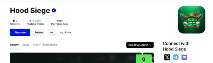 A webpage for 'Hood Siege' on Playdeck, showing 0 followers, a 0.00% PlayToEarn Score, and a #1858 PlayToEarn Rank, with a green app icon featuring a masked character.