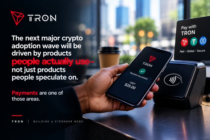 A promotional graphic for 'TRON' stating 'The next major crypto adoption wave will be driven by products people actually use—not just products people speculate on. Payments are one of those areas.', showing a smartphone displaying a successful $25.00 transaction next to a payment terminal.