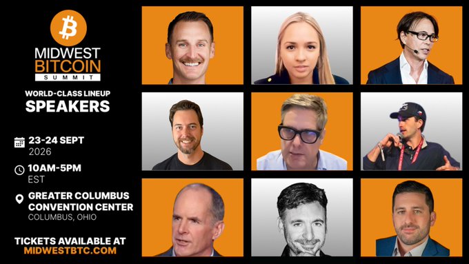 A promotional graphic for the Midwest Bitcoin Summit, held September 23-24, 2026, from 10AM-5PM EST at the Greater Columbus Convention Center, featuring headshots of speakers including Daniel Holbrook, Michelle Weekley, Terence Michael, Josh Friedeman, Fred Krueger, Mason Carter, Mark Connors, Ben Sigman, and Frank Reiman, with tickets available at midwestbtc.com.