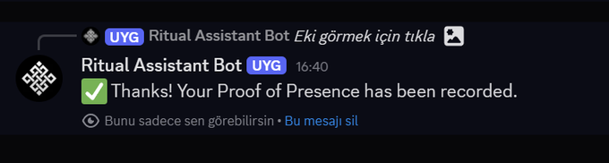 Discord screenshot showing a message from 'Ritual Assistant Bot' confirming 'Thanks! Your Proof of Presence has been recorded.' in a server channel.