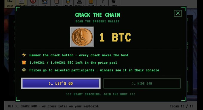 A retro-styled terminal interface displays 'CRACK THE CHAIN' with 'SCAN THE SATOSHI WALLET', showing a Bitcoin prize of '1 BTC' with '1.096361 / 1.096361 BTC left in the prize pool' and a '_ LET'S GO' button.