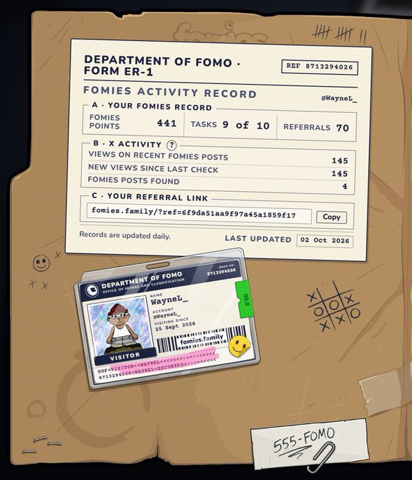 A digital graphic styled as a "DEPARTMENT OF FOMO" file containing a "FOMIES ACTIVITY RECORD" for user @WayneI_, showing points and an ID card, dated 02 Oct 2026.