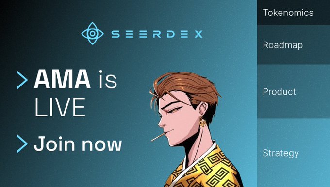 The image features a poster with a cartoon character wearing a yellow and black patterned shirt sitting down and smoking a cigarette. The poster also includes text that reads "@seerdex AMA is Live Join now" and "@BlueTigerX_". This suggests that there might be an event or discussion related to the AMA, possibly about tokenomics, AI, perps, or the broader vision behind it.