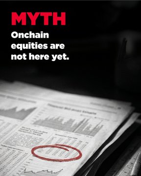 A bold red "MYTH" label appears at the top with the text "Onchain equities are not here yet." over a black-and-white newspaper featuring financial charts, with a red circle highlighting specific data—visually reinforcing the post's message to reject outdated assumptions about blockchain-based stocks.