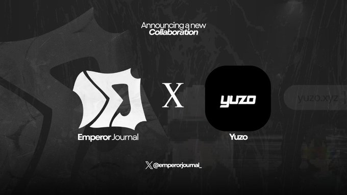 A promotional graphic announcing a new collaboration between Emperor Journal and Yuzo, displayed on X (@emperorjournal_) with both logos shown.