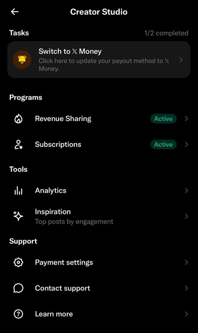 A mobile app screenshot of 'Creator Studio' with tasks (1/2 completed), including 'Switch to X Money', and Programs showing 'Revenue Sharing' and 'Subscriptions' both marked Active.