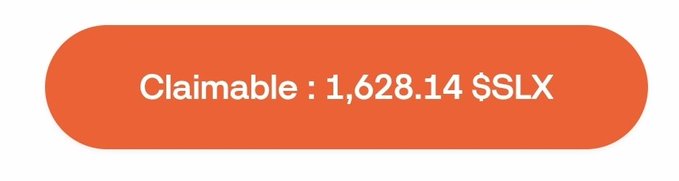 The image shows an orange button displaying "Claimable: 1,628.14 $SLX", which relates to the post about a daily claim of $150 worth of $SLX per day for two months.