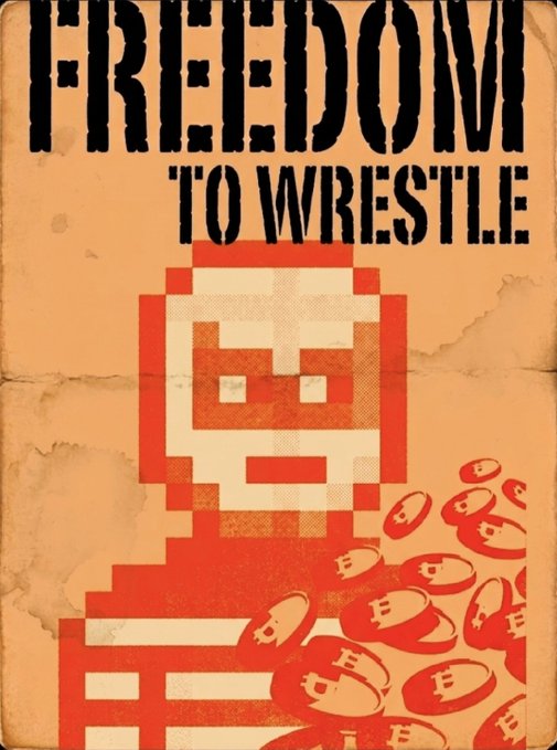 A vintage-style poster with the text 'FREEDOM TO WRESTLE' at the top, featuring a pixelated red and white robot-like character in a wrestling pose above scattered oval objects.