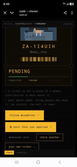 A mobile screenshot of the 'zaddr - checker' showing ticket ZA-1I4UIH for @onyx_fury in the pending/review state with buttons to follow @zaddrnet and post about applying.