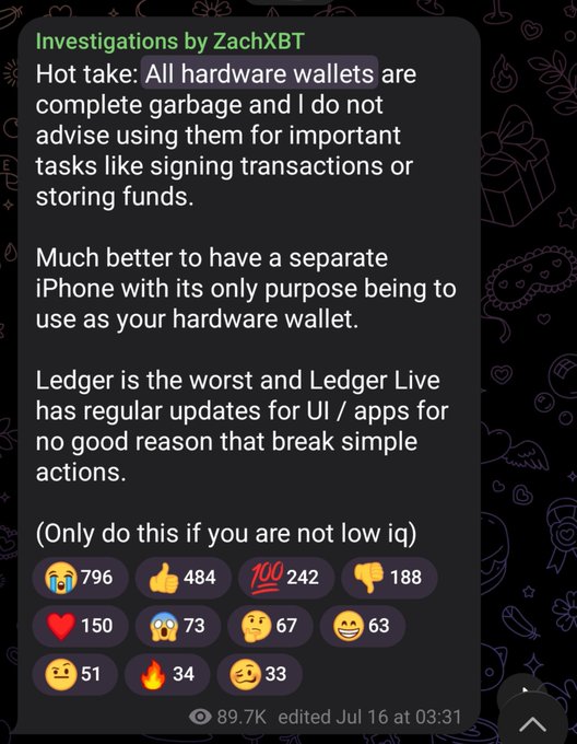A screenshot of a Telegram post by "Investigations by ZachXBT" declaring "Hot take: All hardware wallets are complete garbage," with 89.7K views, recommending a dedicated iPhone as a hardware wallet alternative and criticizing Ledger for breaking basic functionality through frequent UI/app updates.