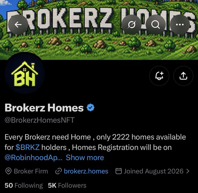 A Twitter/X profile page for 'Brokerz Homes' (@BrokerzHomesNFT), with pixel art branding reading 'BROKERZ HOMES,' describing a project offering 2,222 homes to $BRKZ holders via Robinhood App registration, with 5K followers.
