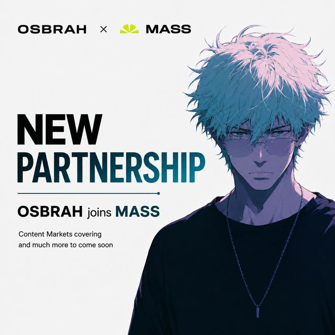 A promotional graphic featuring an anime-style character with white hair announces the new partnership "OSBRAH × MASS," stating "NEW PARTNERSHIP — OSBRAH joins MASS" for Content Markets, complementing the announcement of OSBRAH joining MASS as an ambassador, advisor, and Twitch sponsor.